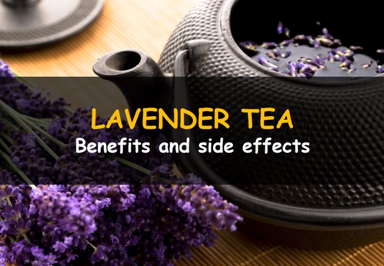 Benefits and side effects of lavender tea