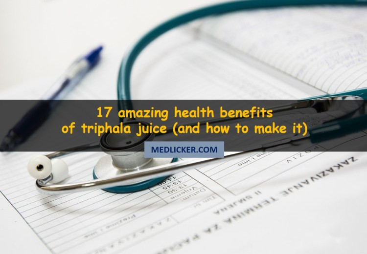 17 Amazing Health Benefits of Triphala Juice