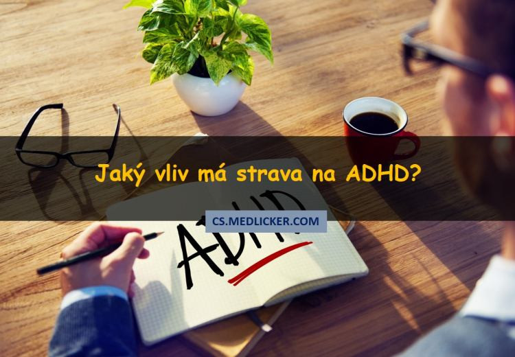 Jakou roli hraje strava při ADHD?