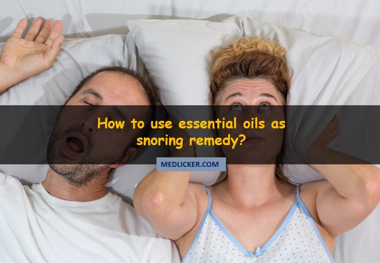 Essential Oils For Snoring: which are most effective and how to use them?