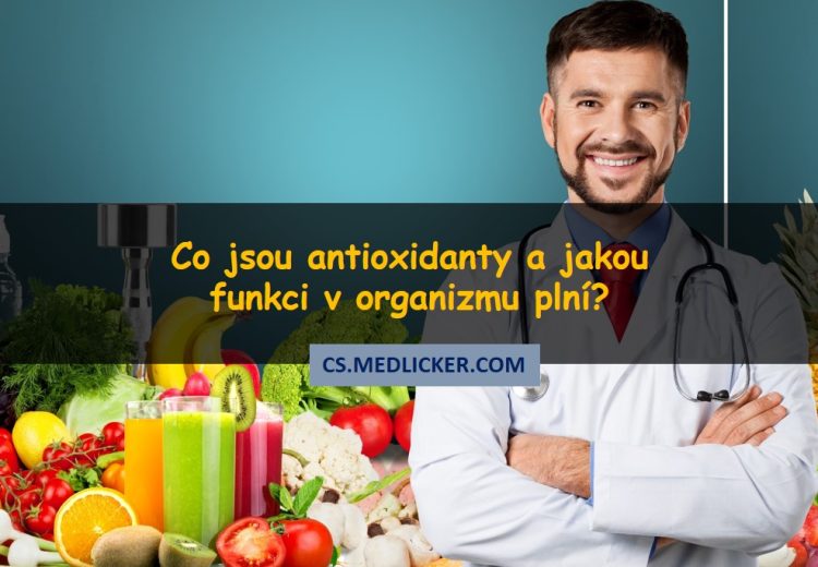 Co jsou antioxidanty?