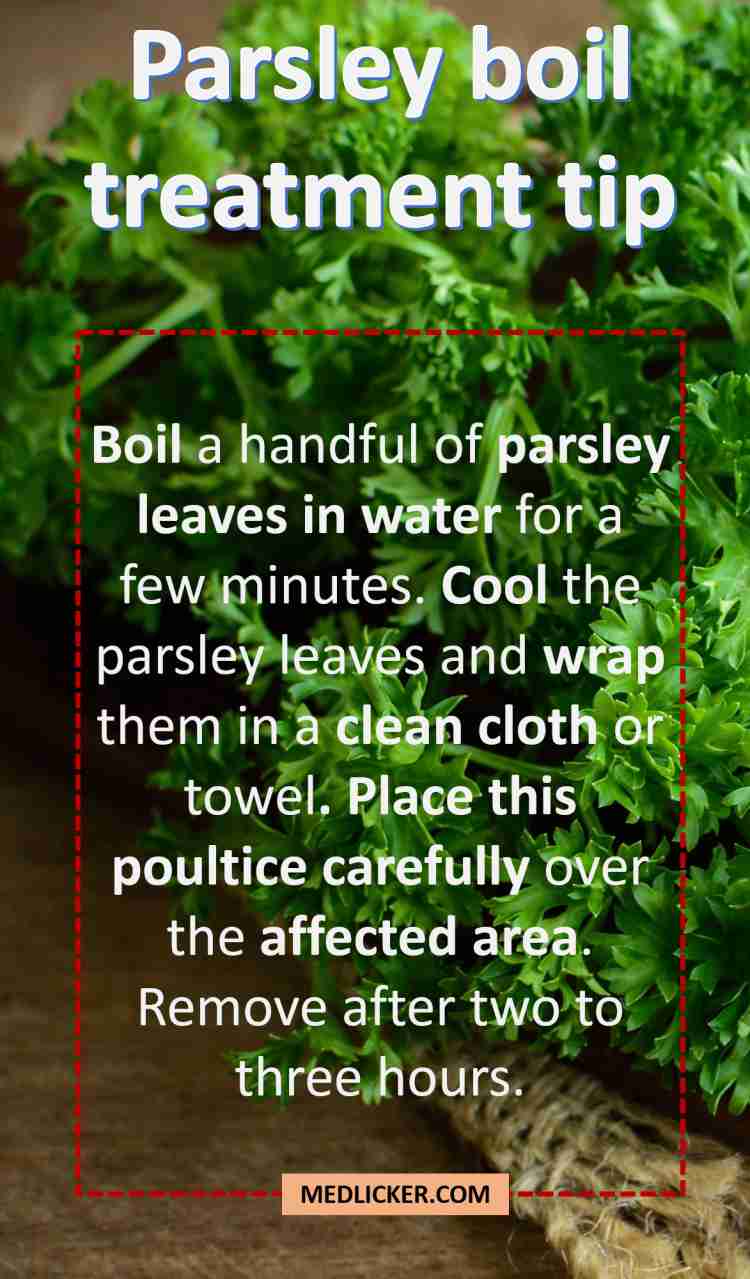 Parsley boil treatment tip