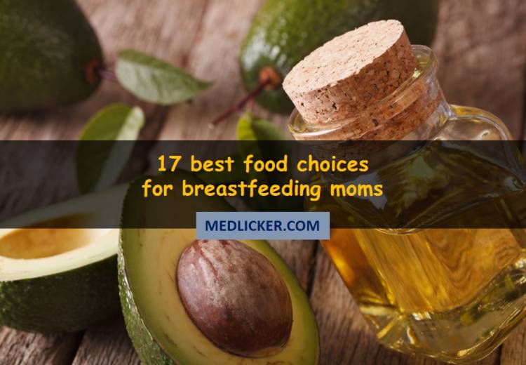 What are the best food choices for breastfeeding mothers