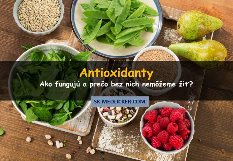 Čo sú antioxidanty?