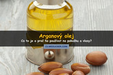 12 způsobů použití arganového oleje pro zlepšení zdraví pokožky a vlasů