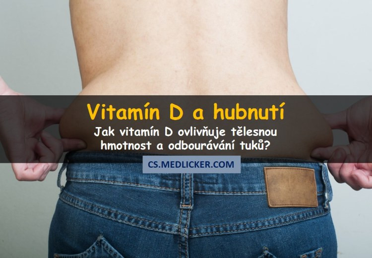 Může vitamín D pomáhat při hubnutí?