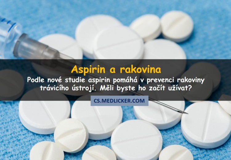 Dlouhodobé užívání aspirinu může snížit riziko rakoviny trávicího ústrojí