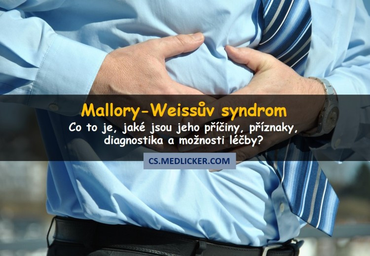 Co je Mallory-Weissův syndrom, jak se projevuje a léčí?