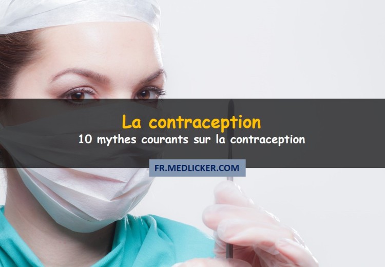 10 mythes sur la contraception