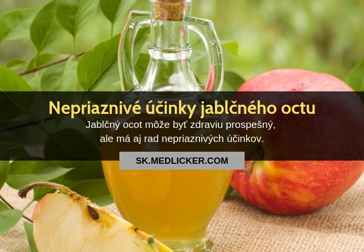 7 nepriaznivých účinkov jablčného octu