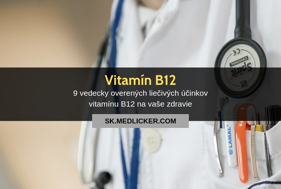 9 vedecky overených liečivých účinkov vitamínu B12 na vaše zdravie