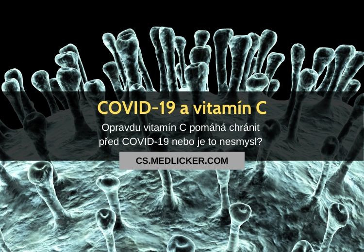 Vitamín C v léčbě a prevenci koronaviru