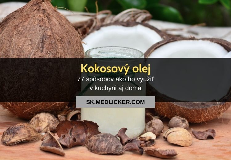 77 možností, ako používať kokosový olej