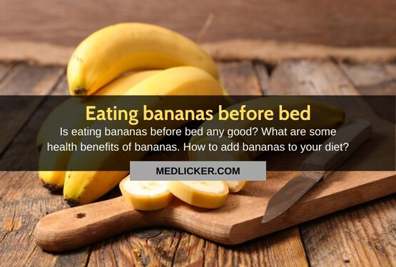 Is it Good to Eat Bananas at Night?