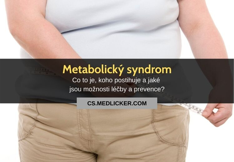 Metabolický syndrom: vše co potřebujete vědět