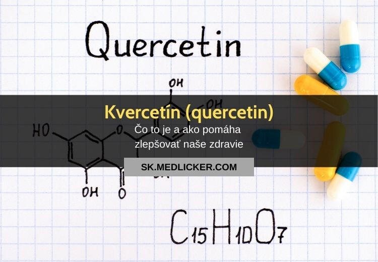 Kvercetín (quercetin): všetko čo potrebujete vedieť