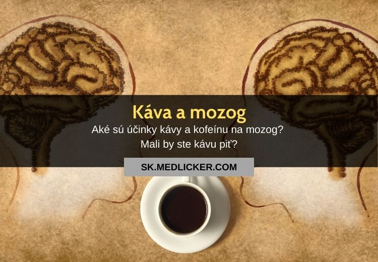 Aké sú účinky kávy a kofeínu na mozog?