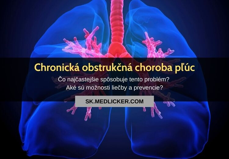 Chronická obštrukčná choroba pľúc (CHOCHP): všetko, čo potrebujete vedieť