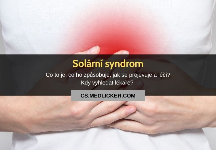 Co je solární syndrom, jaké jsou jeho příčiny a možnosti léčby?