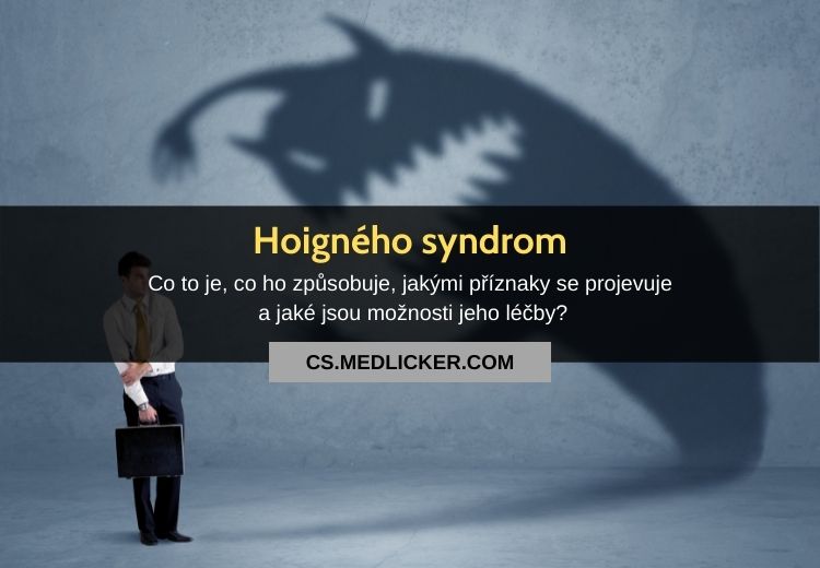 Co je Hoigného syndrom?