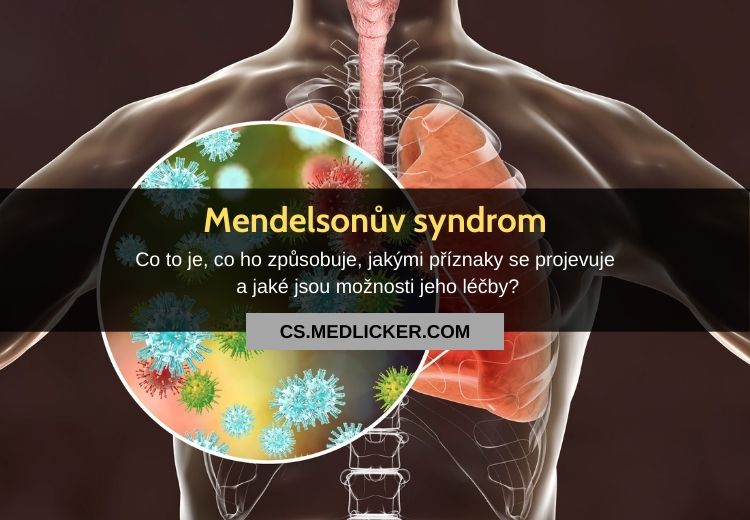 Co je Mendelsonův syndrom?