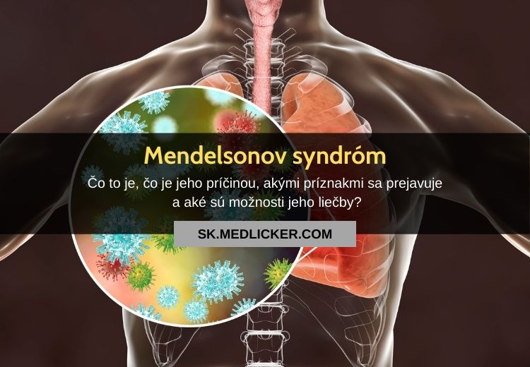 Čo je Mendelsonov syndróm?