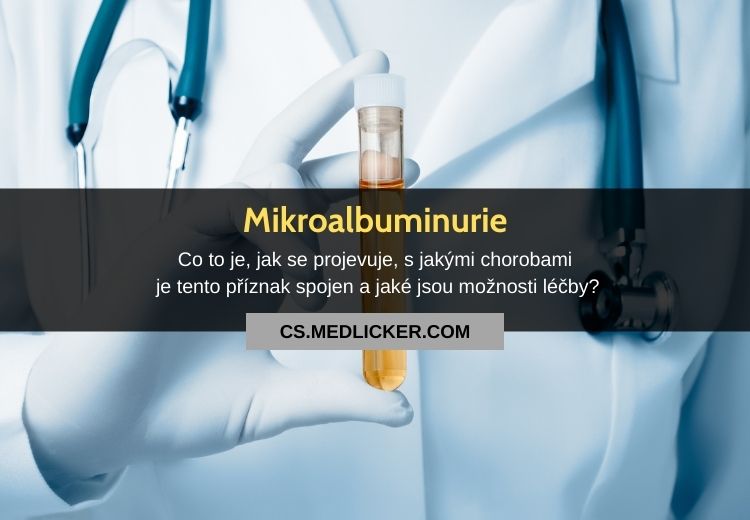 Mikroalbuminurie: vše co potřebujete vědět