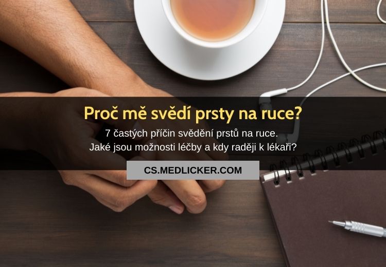 Proč mě svědí prsty na ruce? Nejčastější příčiny a možnosti léčby!