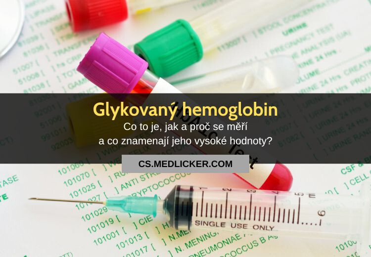 Glykovaný hemoglobin: vše co potřebujete vědět!